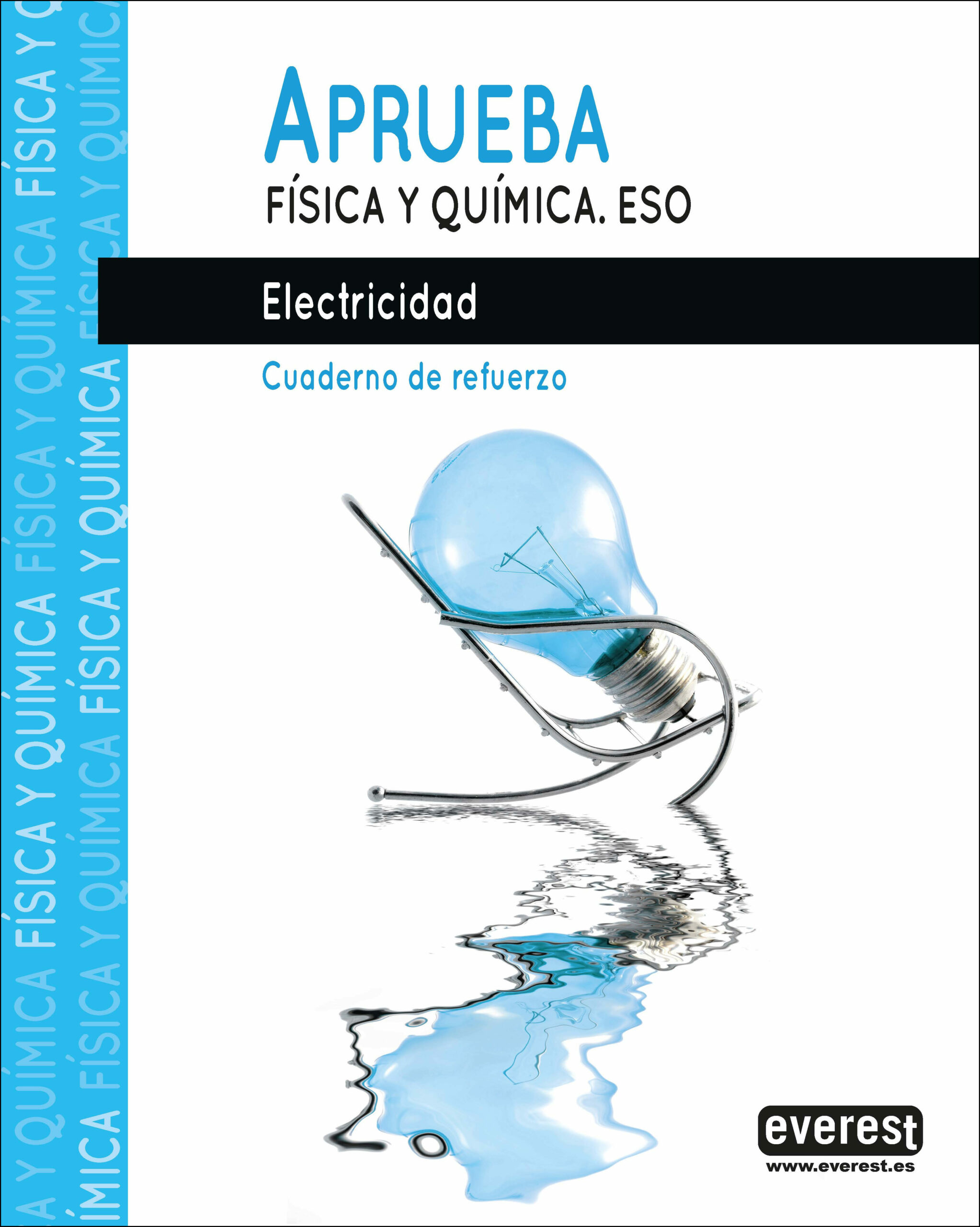 Portada del Libro Aprueba Física Y Química.Electricidad de Manuel Ramon Fernandez Perez - 9788428344586