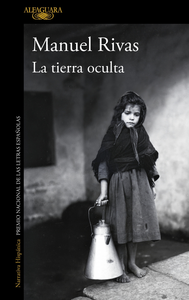 Portada del Libro La Tierra Oculta de Manuel Rivas - 9788420454443