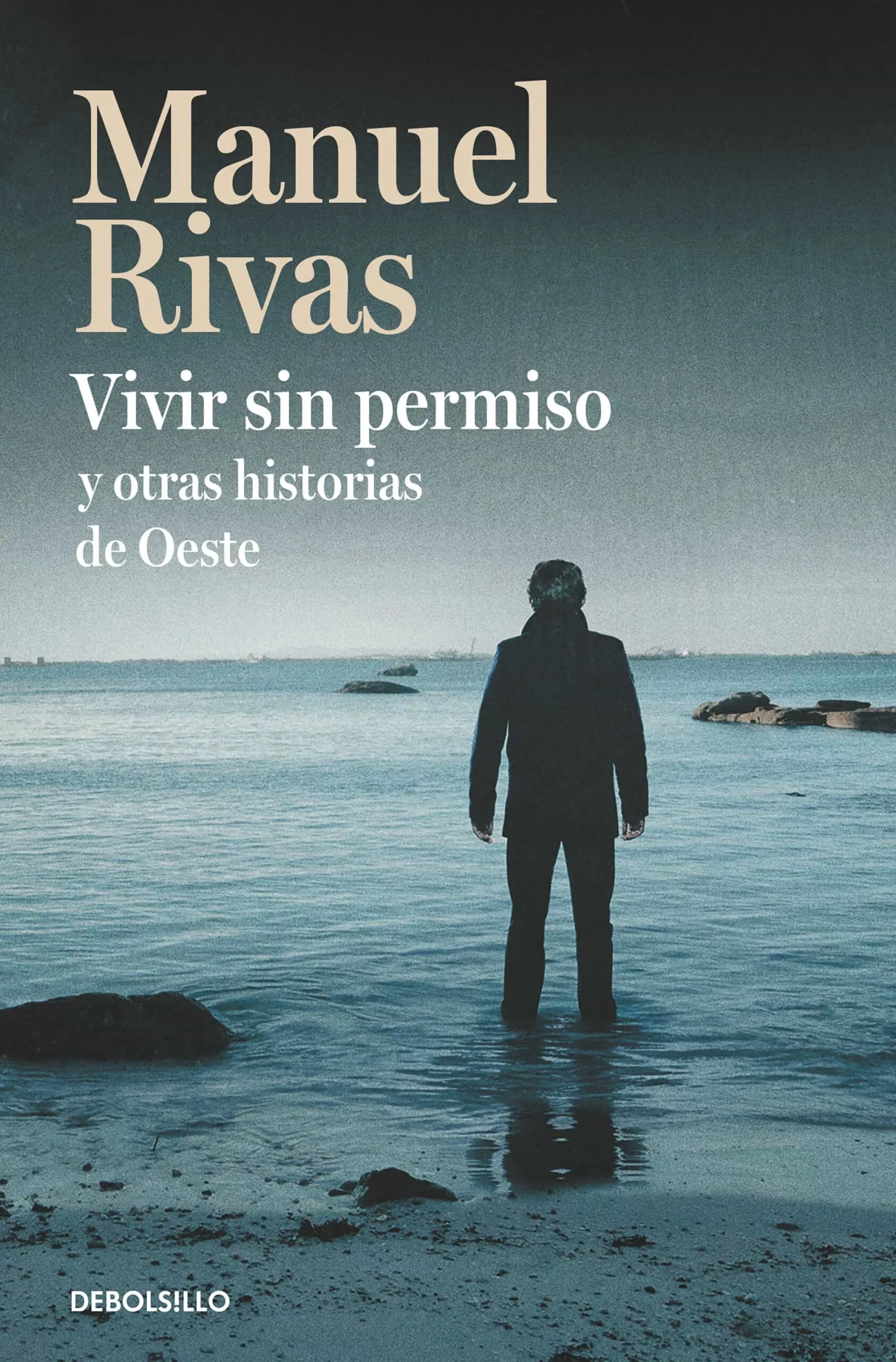 Portada del Libro Vivir Sin Permiso Y Otras Historias De Oeste de Manuel Rivas - 9788466350525