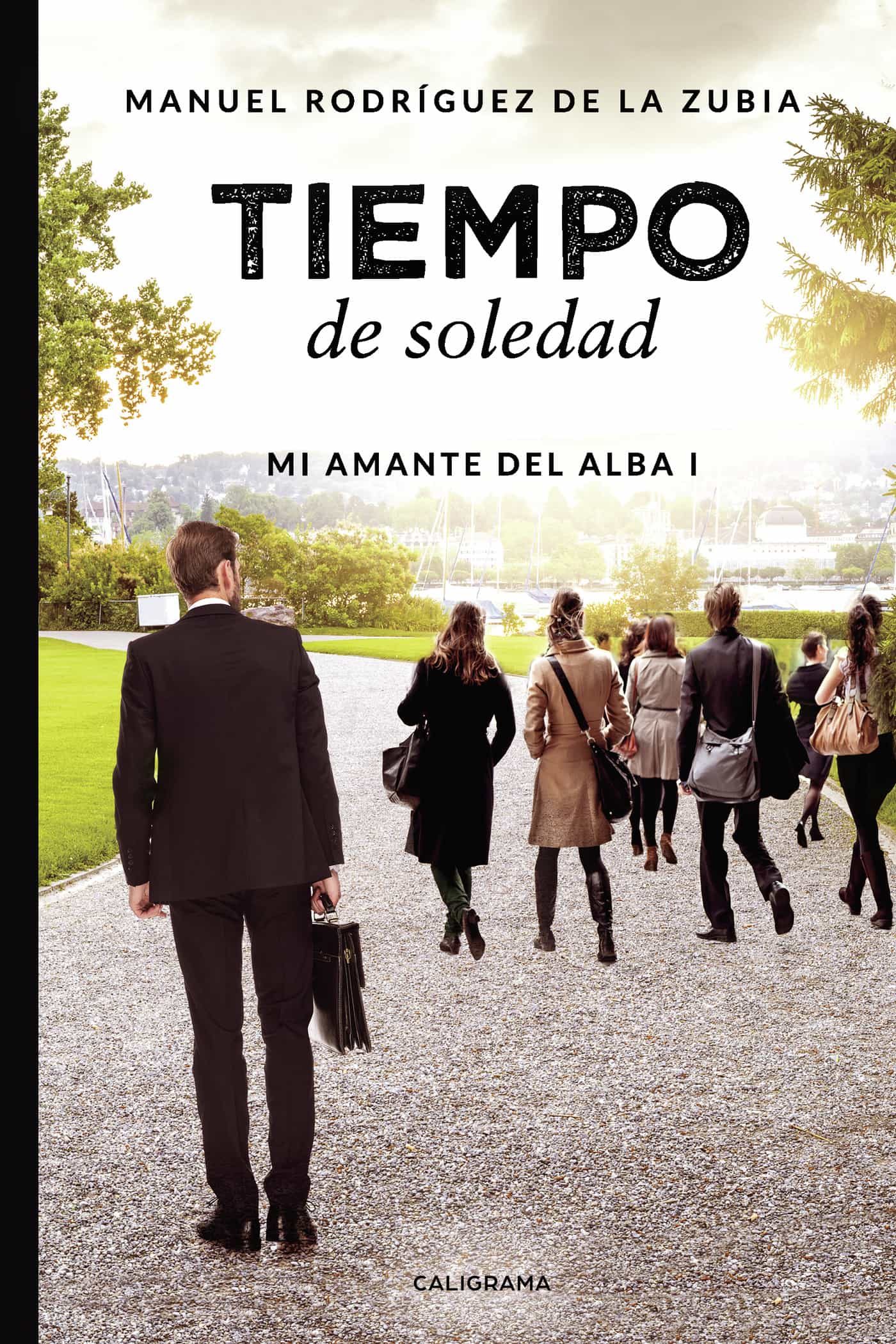 Portada del Libro (I.B.D.) Tiempo De Soledad (Mi Amante Del Alba I) de Manuel Rodriguez De La Zubia - 9788417533281