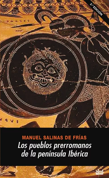 Portada del Libro Los Pueblos Prerromanos De La Peninsula Iberica de Manuel Salinas De Frias - 9788446020301