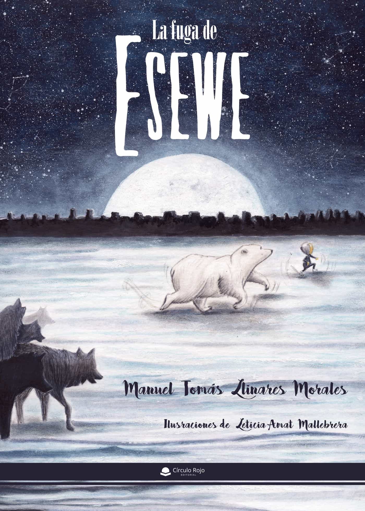 Portada del Libro La Fuga De Esewe de Manuel Tomas Llinares Morales - 9788413389035