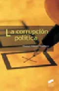 Portada del Libro La Corrupcion Politica de Manuel Villoria Mendieta - 9788497563574