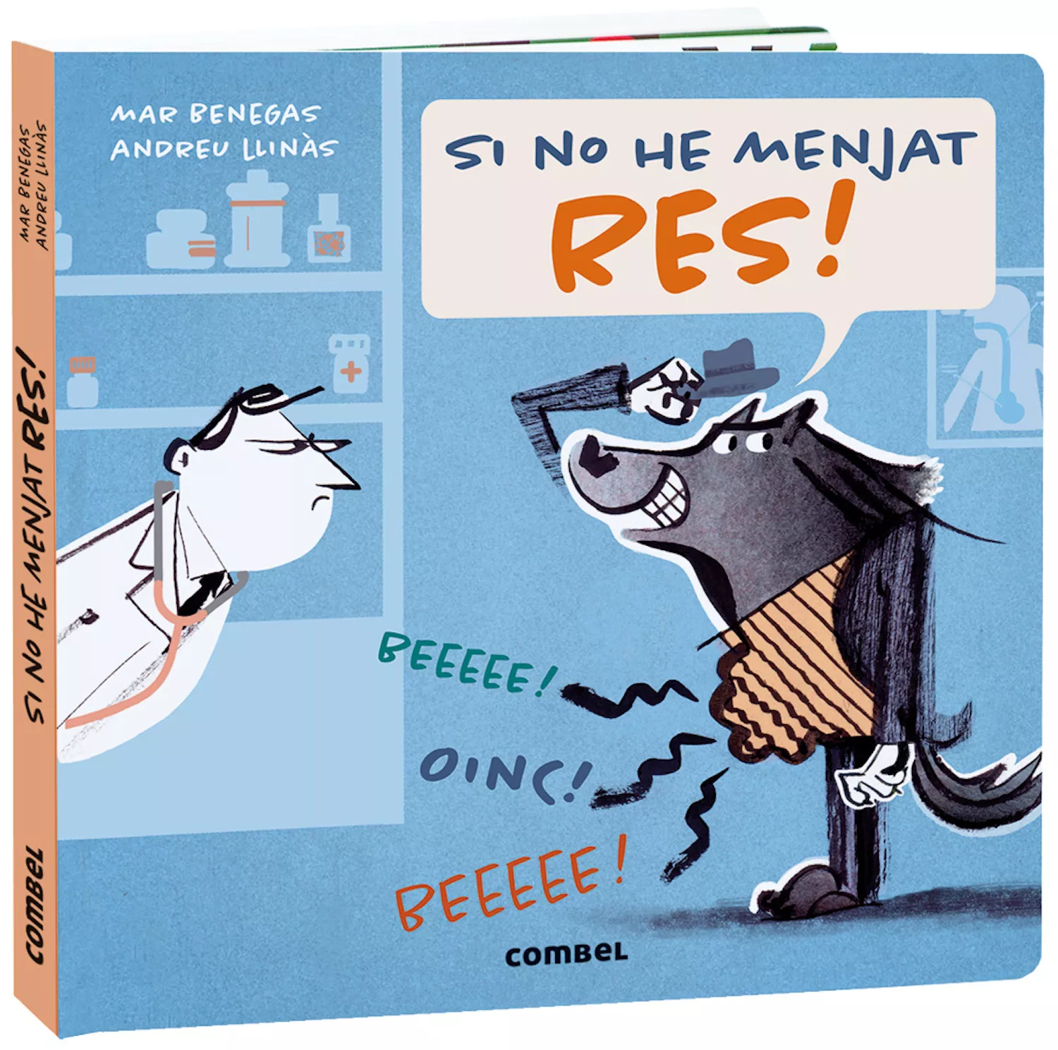 Portada del Libro Si No He Menjat Res! de Mar Benegas - 9788491014973