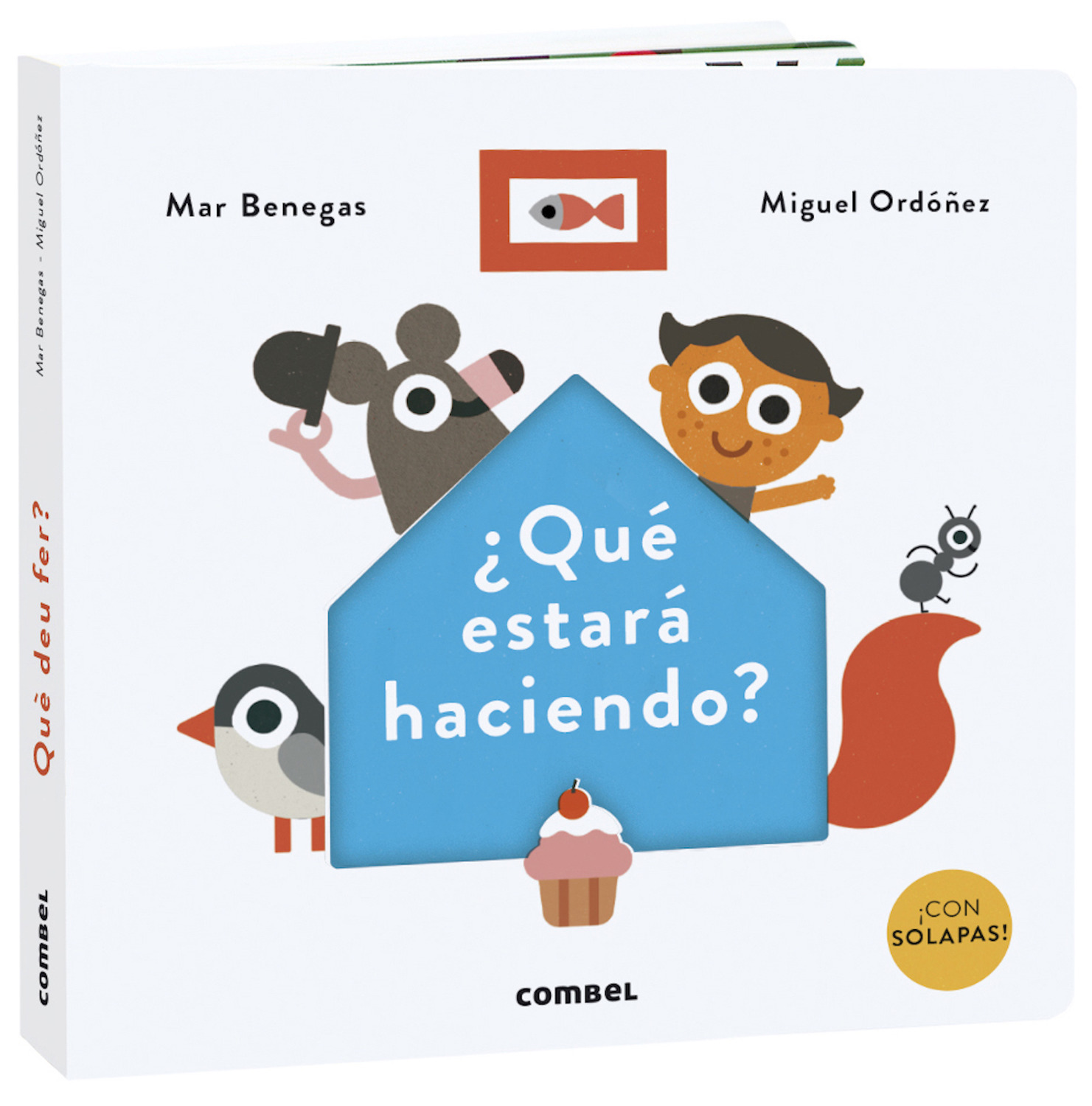 Portada del Libro ¿Que Estará Haciendo? de Mar Benegas - 9788491015574