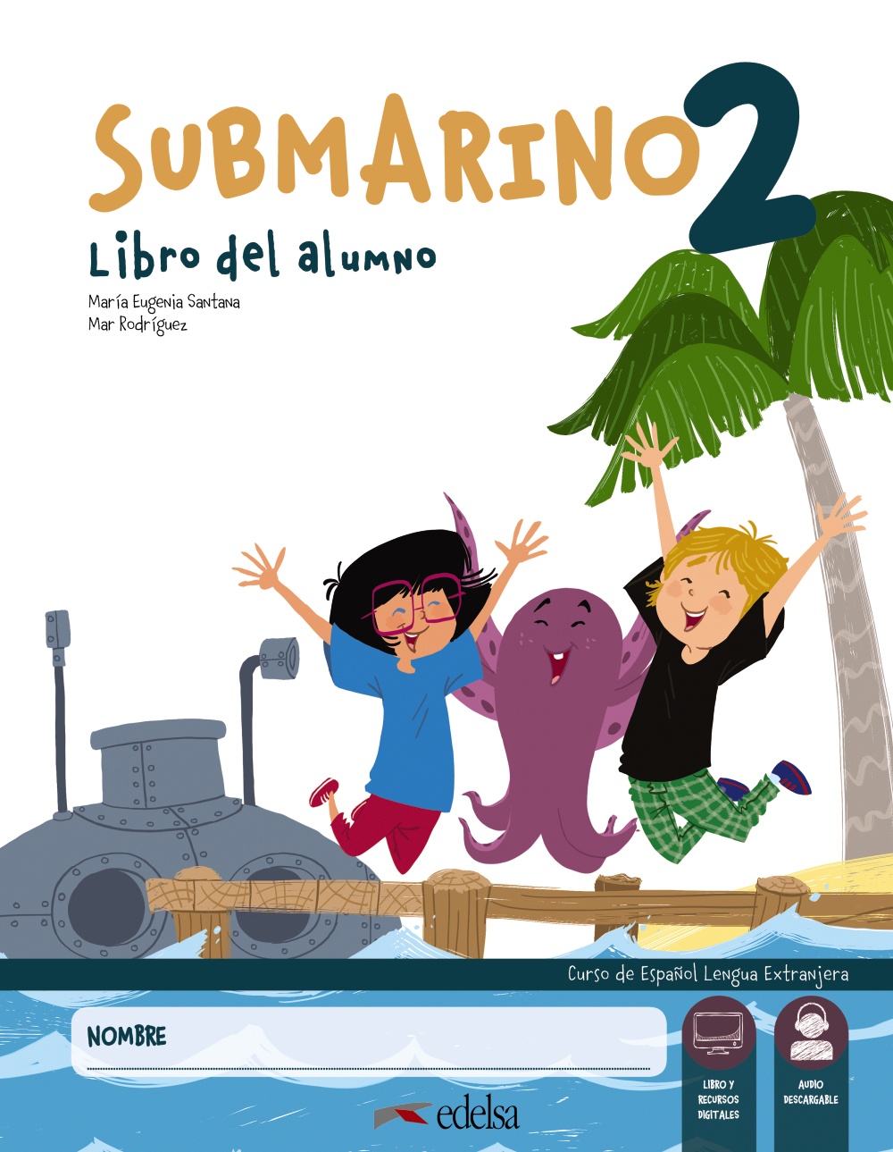 Portada del Libro Pack Submarino 2. Libro Del Alumno + Cuaderno De Ejercicios de Mar Rodriguez - 9788490811061