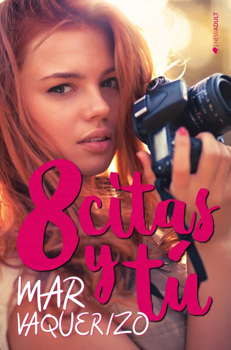 Portada del Libro 8 Citas Y Tú de Mar Vaquerizo - 9788418274657