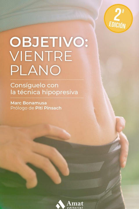 Portada del Libro Objetivo: Vientre Plano de Marc Bonamusa Beltran - 9788418114342