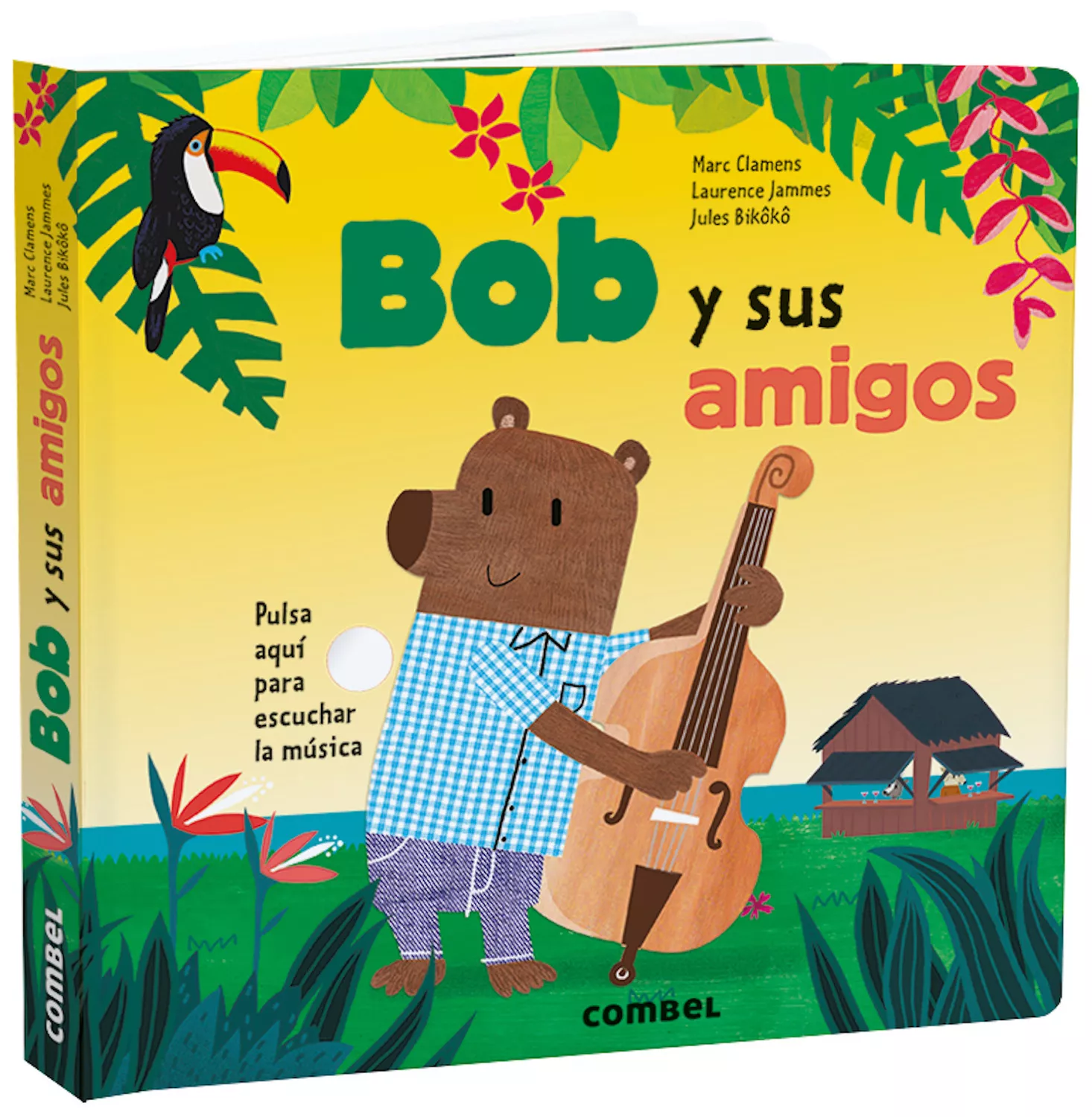 Portada del Libro Bob Y Sus Amigos de Marc Clamens - 9788491015475