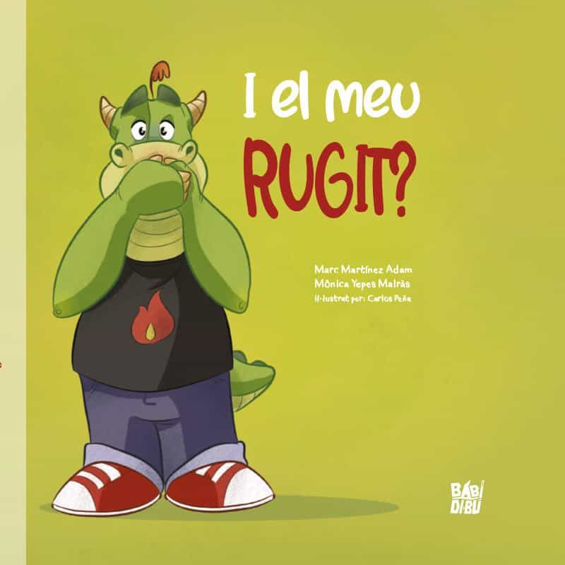 Portada del Libro I El Meu Rugit? de Marc Martinez Adam - 9788418297045