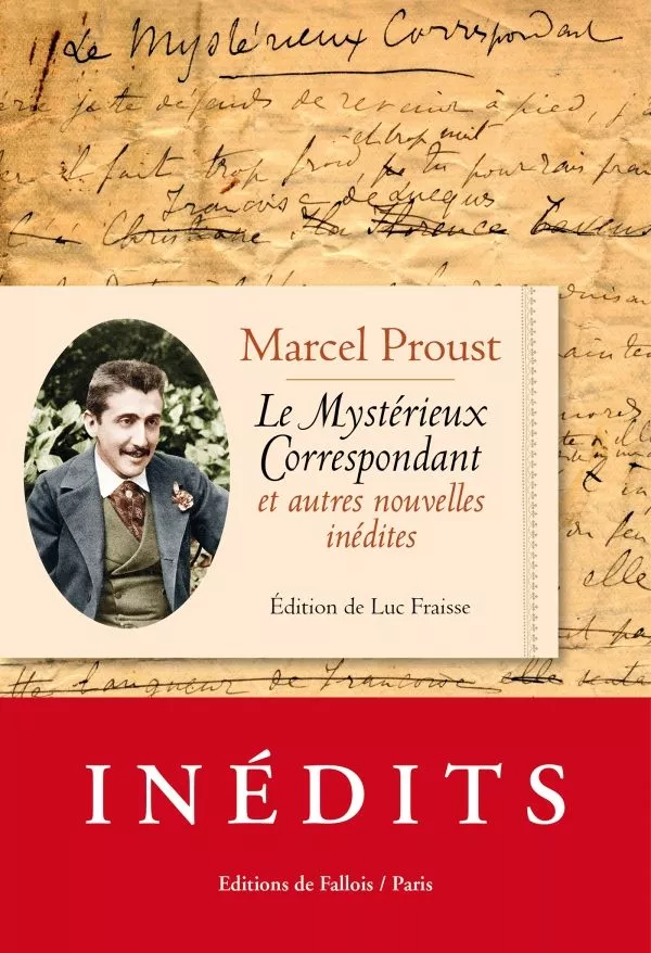 Portada del Libro Le Mysterieux Correspondant Et Autres Nouvelles Inedites de Marcel Proust - 9791032102299