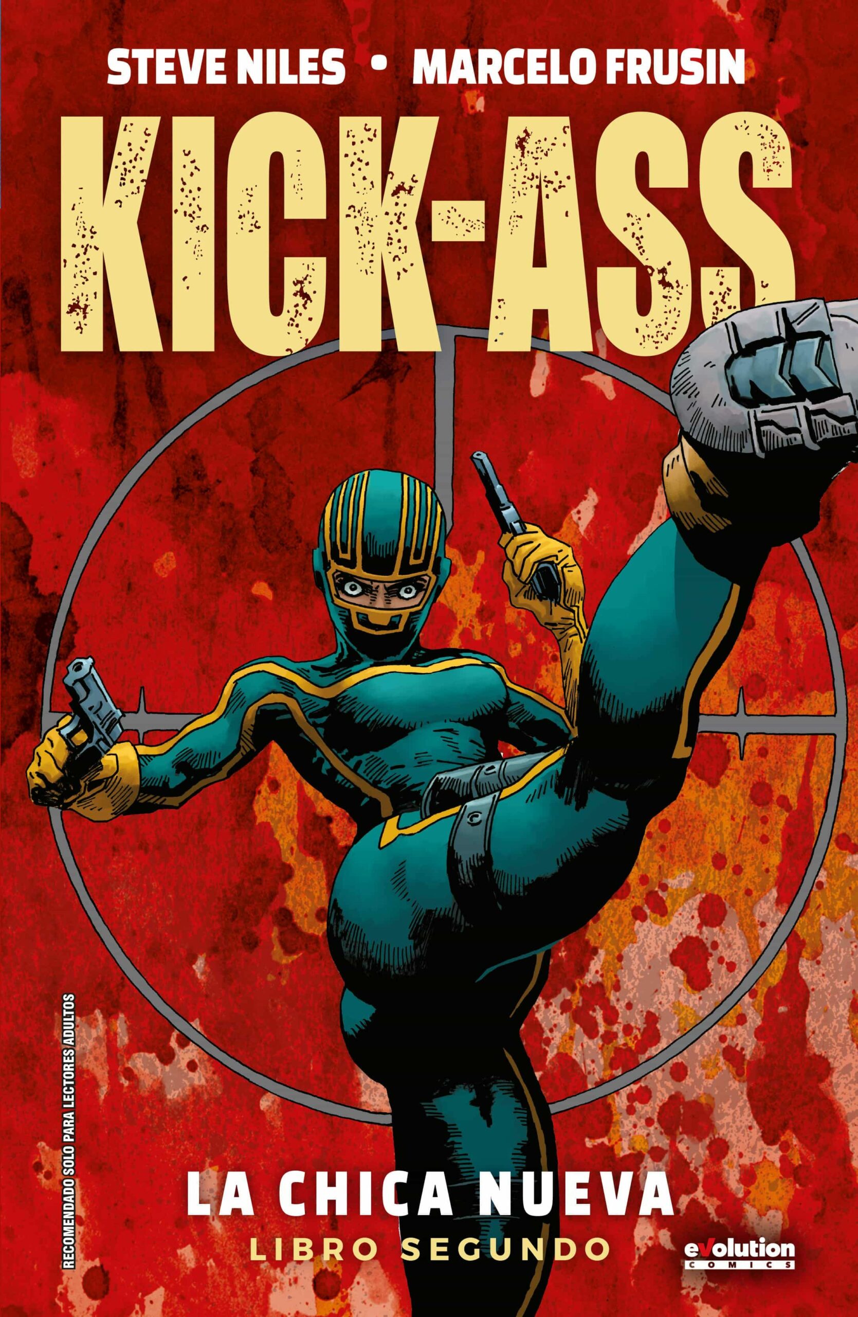Portada del Libro Kick-Ass La Chica Nueva 2 de Marcelo Frusin - 9788413343853
