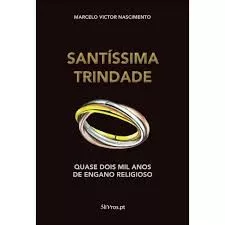 Portada del Libro Santíssima Trindade de Marcelo Victor Nascimento - 9789898929570