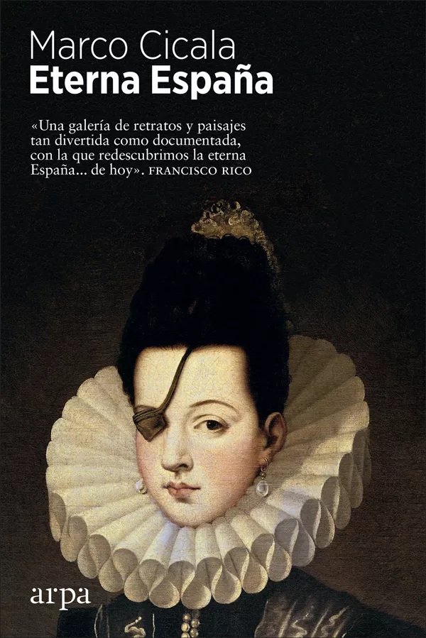 Portada del Libro Eterna España de Marco Cicala - 9788417623364