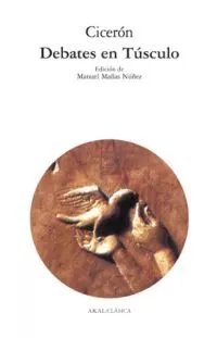 Portada del Libro Debates En Tusculo de Marco Tulio Ciceron - 9788446022589