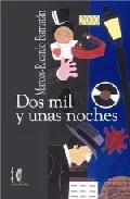 Portada del Libro Dos Mil Y Unas Noches de Marcos Ricardo Barnatan - 9788496083677