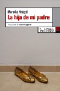 Portada del Libro La Hija De Mi Padre de Mareike Krugel - 9788483810088