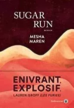 Portada del Libro Sugar Run de Maren Mesha - 9782351782224