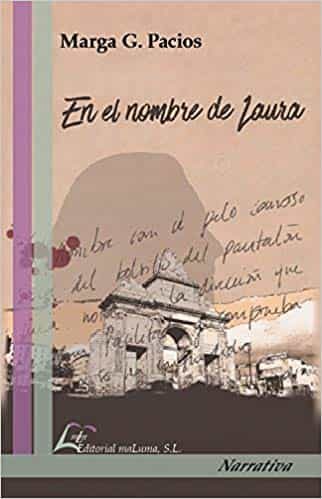Portada del Libro En El Nombre De Laura de Marga G. Pacios - 9788494765292