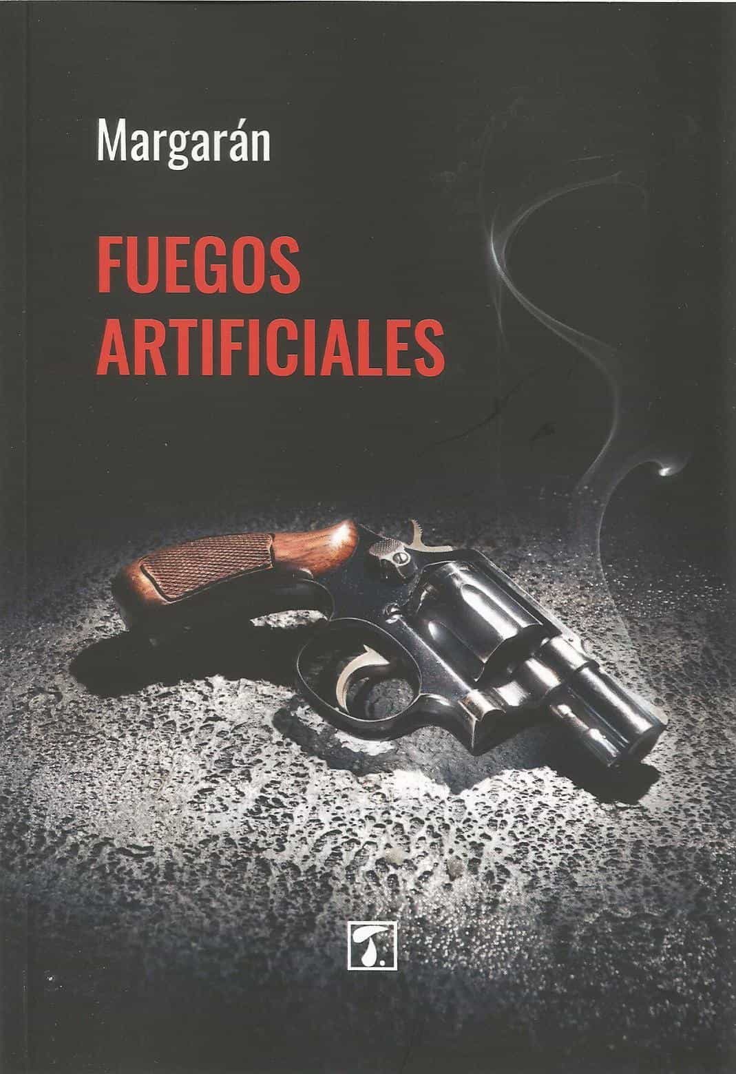 Portada del Libro Fuegos Artificiales de Margaran - 9788417986636