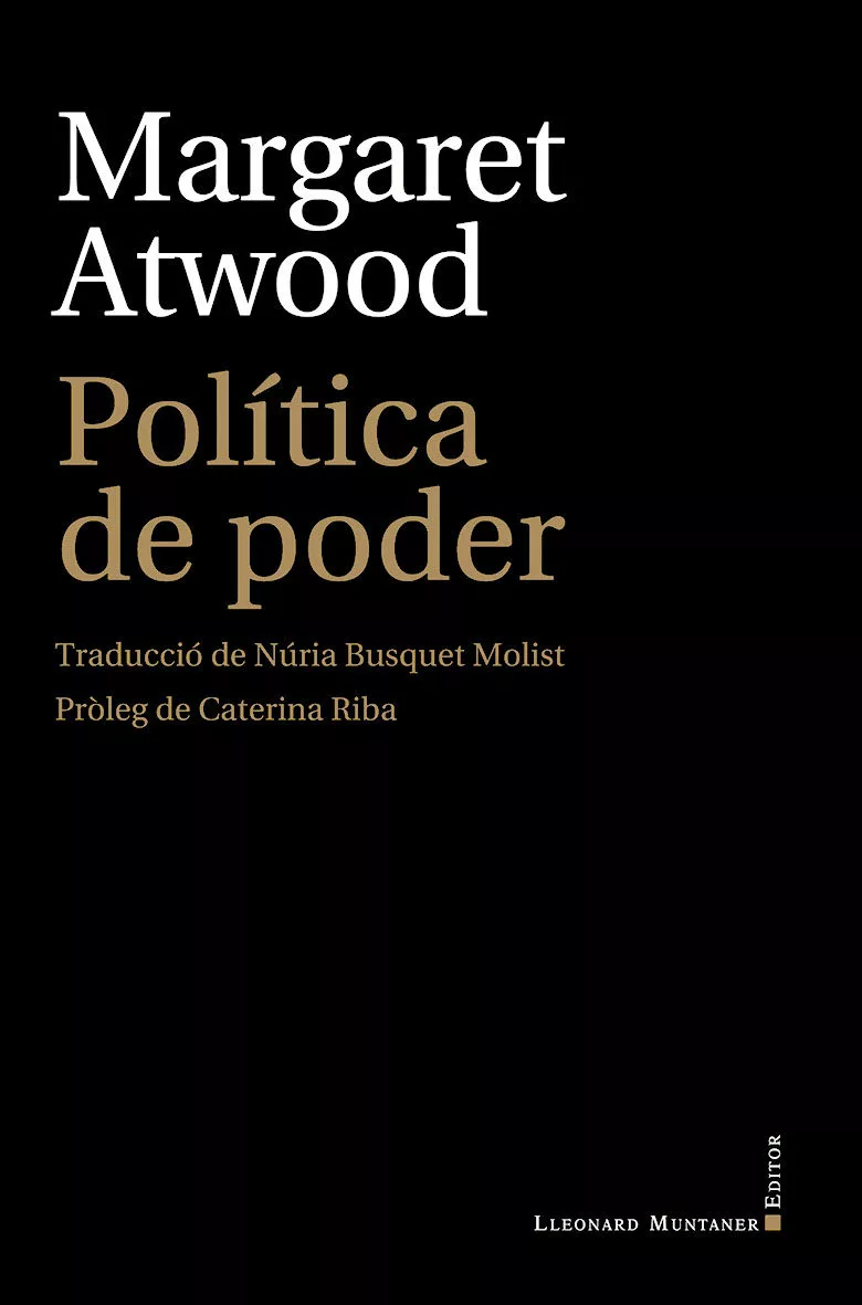 Portada del Libro Politica De Poder de Margaret Atwood - 9788417833206