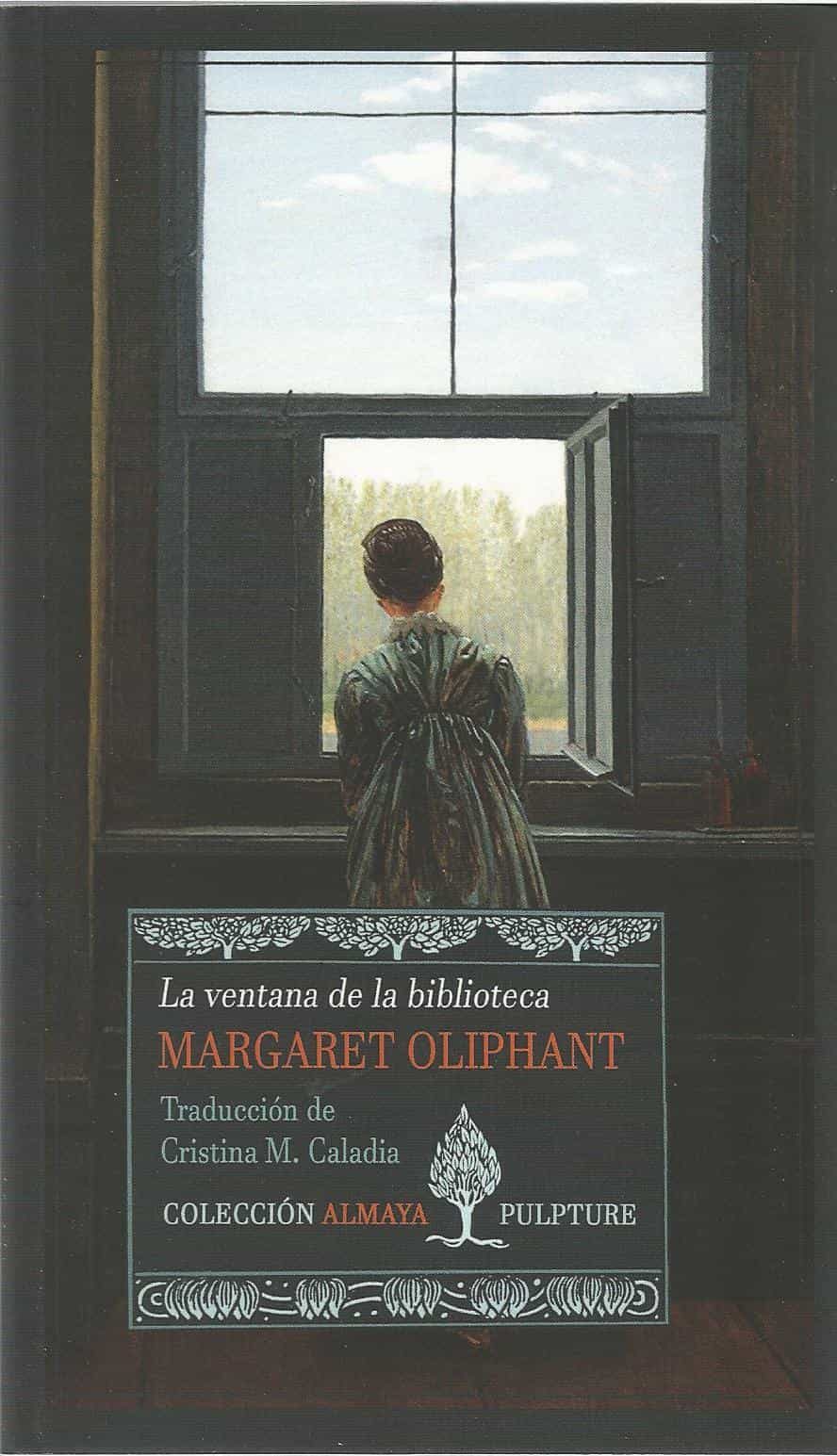 Portada del Libro La Ventana De La Biblioteca de Margaret Oliphant - 9788412173901