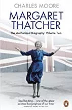 Portada del Libro Margaret Thatcher : The Authorized Biography Volume Two: Everything Sh de - 9780140279627