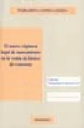 Portada del Libro El Nuevo Regimen Legal De Saneamiento En La Venta De Bienes De Co Nsum de Margarita Castilla Barea - 9788497726498