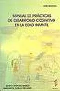Portada del Libro Manual De Practicas De Desarrollo Cognitivo En La Edad Infantil de Margarita Gozalo Delgado - 9788496560055