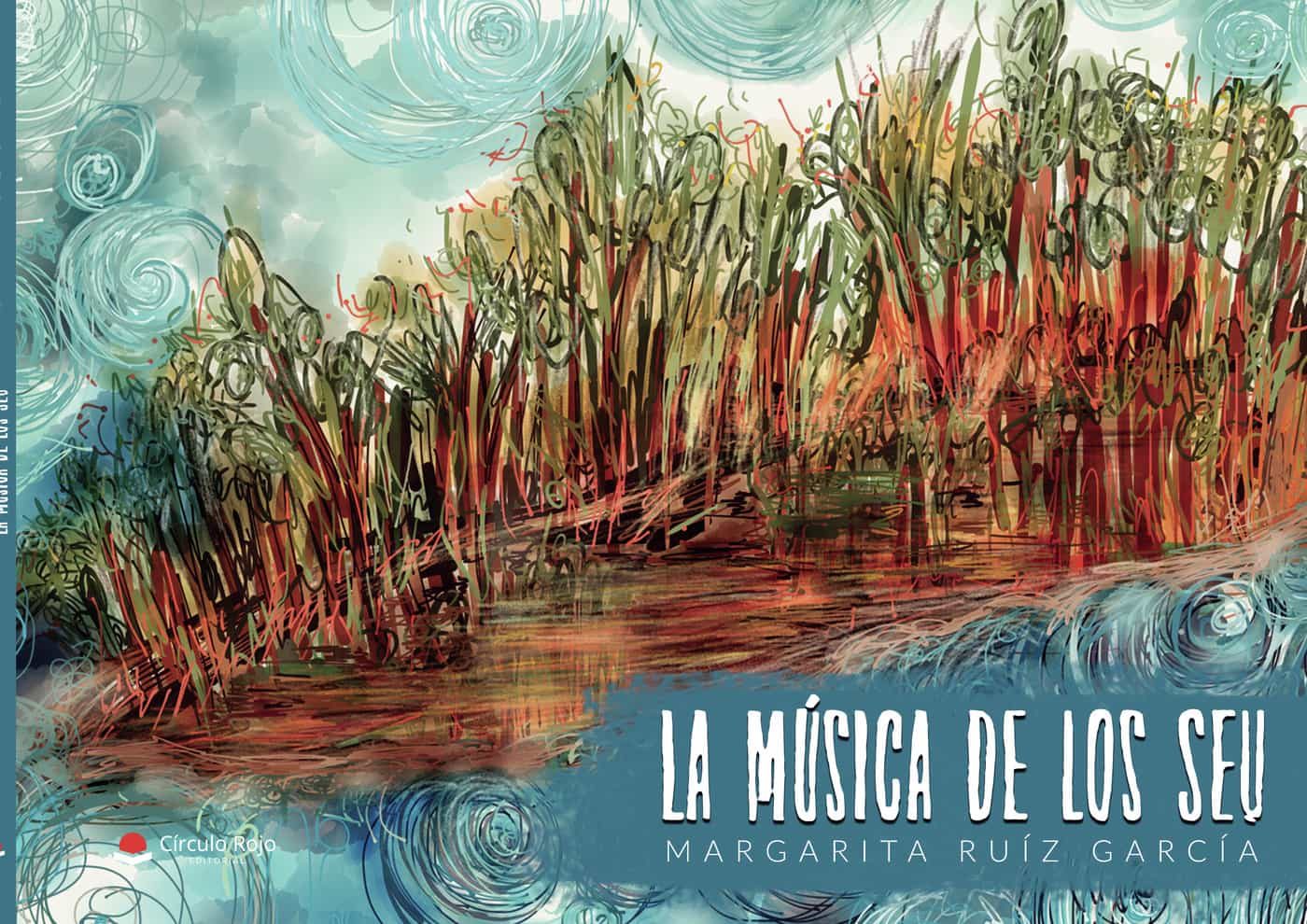 Portada del Libro La Música De Los Seu de Margarita Ruiz Garcia - 9788413313269
