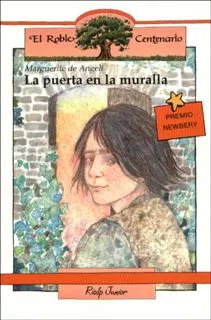 Portada del Libro La Puerta En La Muralla de Marguerite De Angeli - 9788432129445
