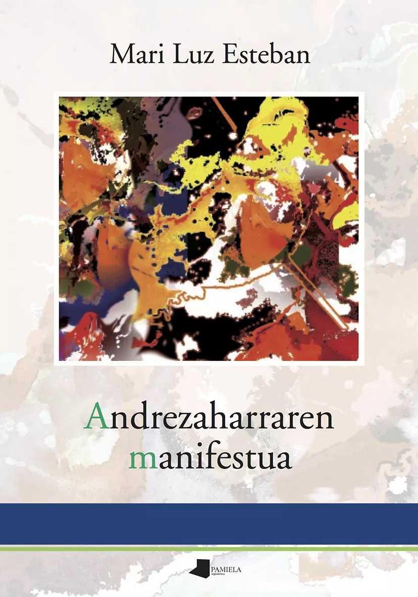 Portada del Libro Andre Zaharraren Manifestua de Mari Luz Esteban Galarza - 9788491721345
