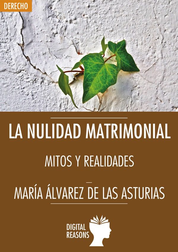 Portada del Libro La Nulidad Matrimonial de Maria Alvarez De Las Asturias - 9788412088861