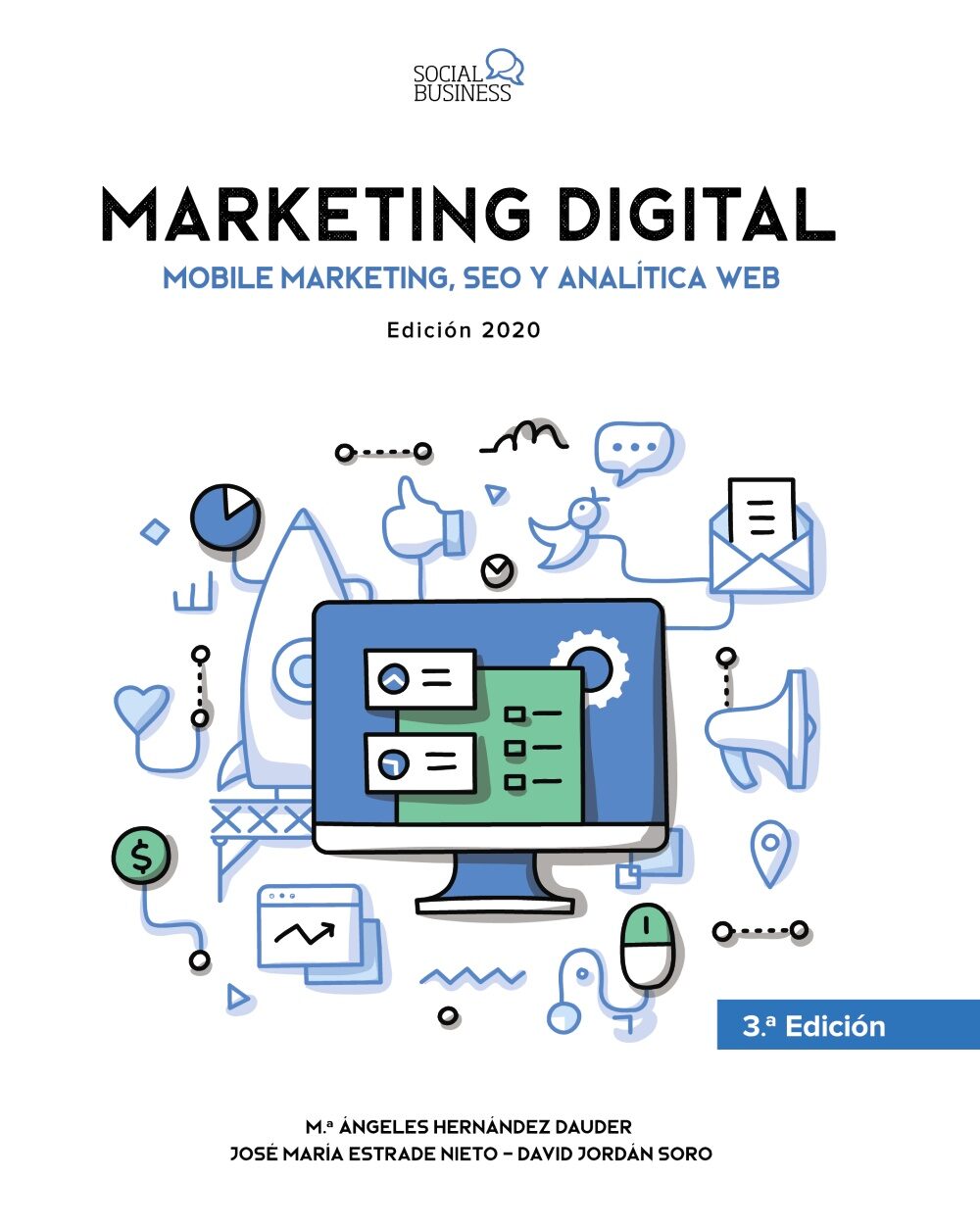 Portada del Libro Marketing Digital. Mobile Marketing Seo Y Analitica Web (Ed. 2020) (So de Maria Angeles Hernandez Dauder - 9788441542297