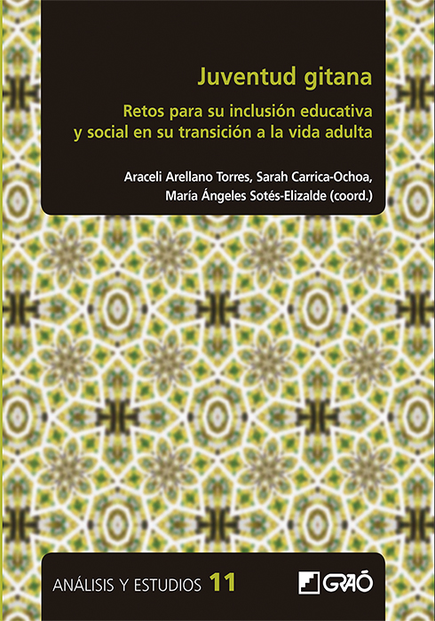 Portada del Libro Juventud Gitana: Retos Para Su Inclusion Educativa Y Social En Su Tran de Maria Angeles Sotes Elizalde - 9788418058325