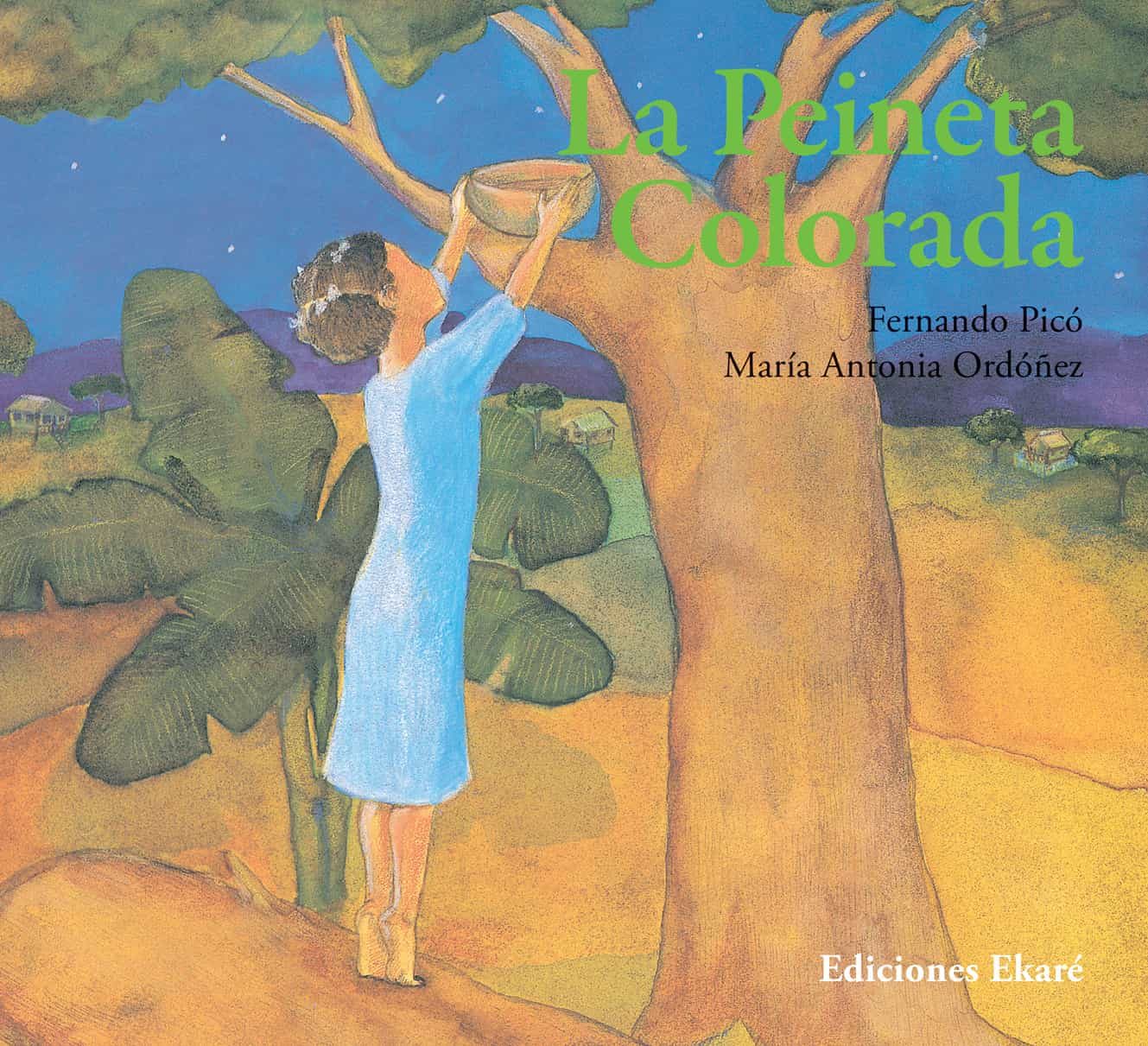 Portada del Libro La Peineta Colorada de Maria Antonia Ordoñez - 9789802571741