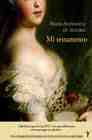 Portada del Libro Mi Testamento de Maria Antonieta De Austria - 9788496601246