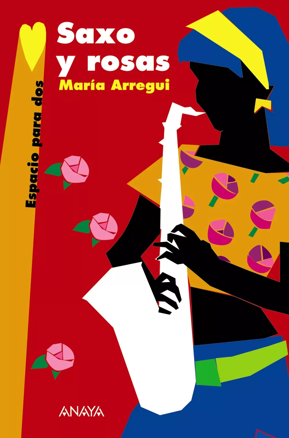 Portada del Libro Saxo Y Rosas de Maria Arregui - 9788466762649