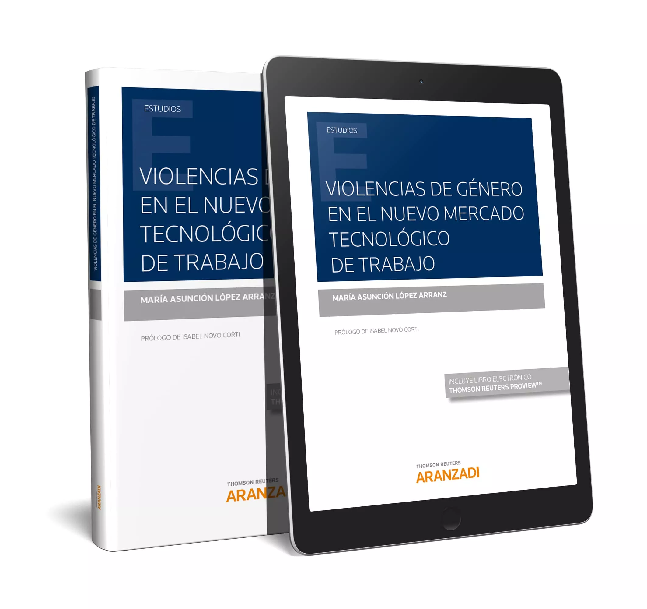Portada del Libro Violencias De Género En El Nuevo Mercado Tecnológico De Trabajo de Maria Asuncion Lopez Arranz - 9788413087030
