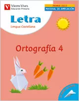 Portada del Libro Letra Ortografia 4 Lengua Y Literatura: Cuaderno (Educacion Prim Aria. de Maria Carmen Rodriguez - 9788431676261
