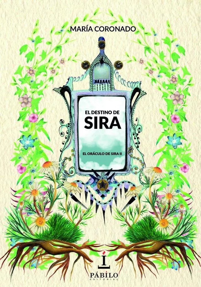 Portada del Libro El Destino De Sira (El Oraculo De Sira Ii) de Maria Coronado - 9788412038682