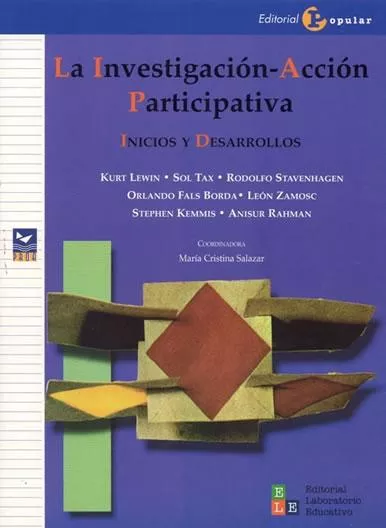 Portada del Libro La Investigacion: La Accion Participativa de Maria Cristina (Coord.) Salazar - 9788478843268