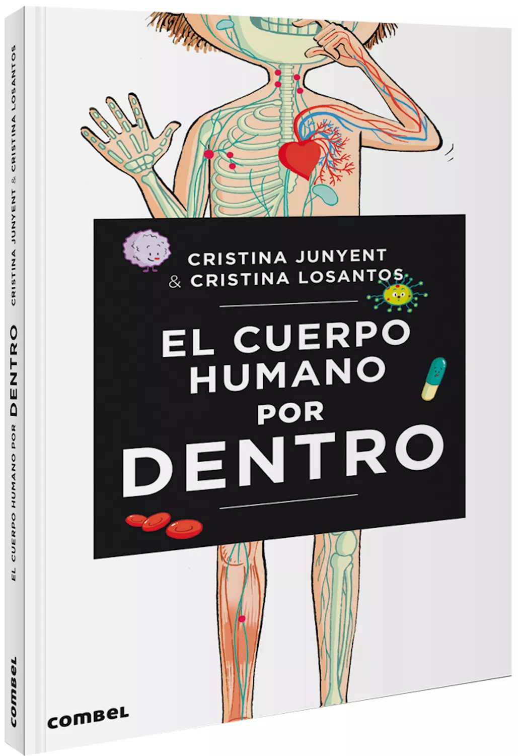 Portada del Libro El Cuerpo Humano Por Dentro de Maria Cristina Junyent Rodriguez - 9788491014478