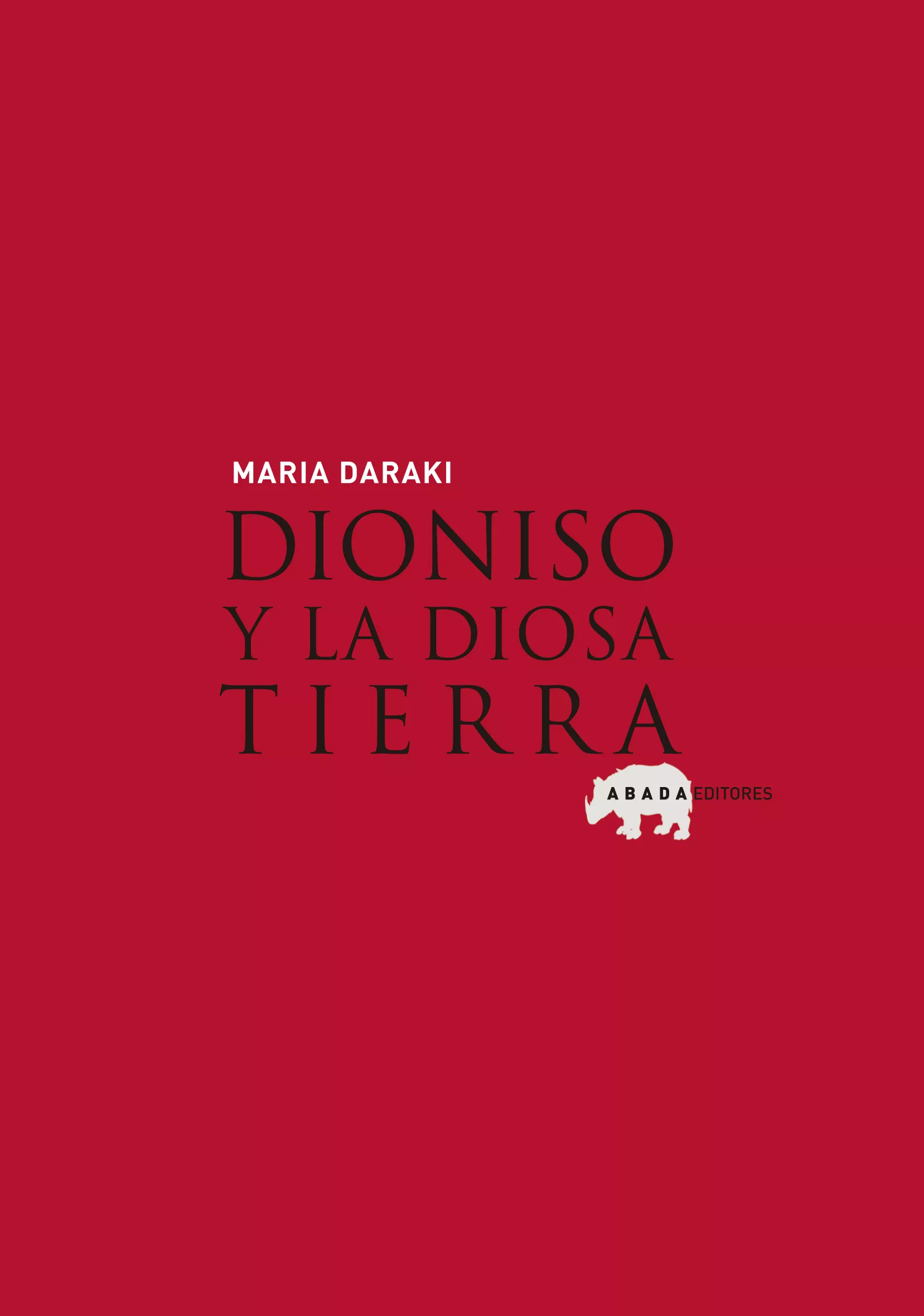 Portada del Libro Dioniso Y La Diosa Tierra de Maria Daraki - 9788496258433