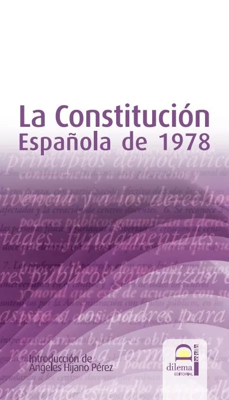 Portada del Libro La Constitucion Española De 1978 de Maria De Los Angeles Hijano Perez - 9788498270310