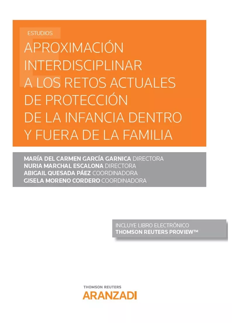 Portada del Libro Aproximación Interdisciplinar A Los Retos Actuales De Protección De La de Maria Del Carmen Garcia Garnica - 9788413098074