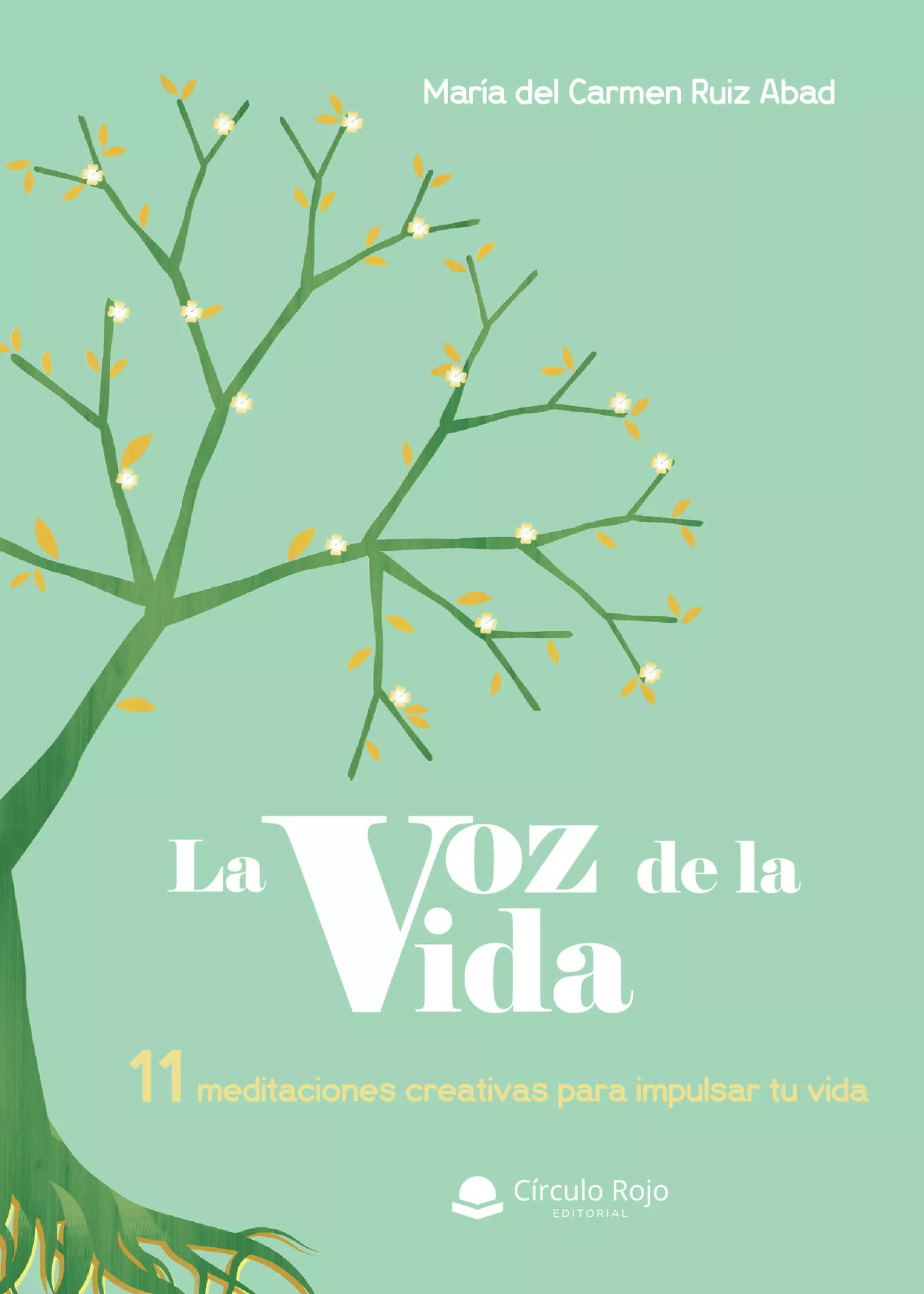 Portada del Libro La Voz De La Vida de Maria Del Carmen Ruiz Abad - 9788413380810
