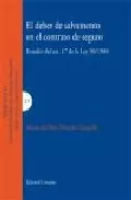 Portada del Libro El Deber De Salvamento En El Contrato De Seguro: Estudio Del Art. 17 D de Maria Del Mar Maroño Gargallo - 9788498361544