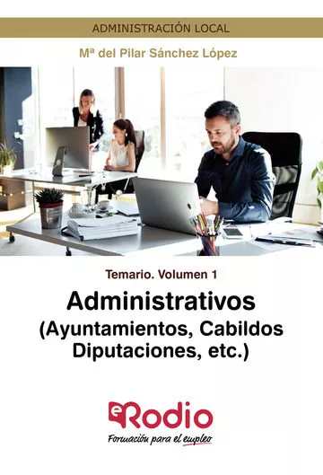 Portada del Libro Administrativos (Ayuntamiento Cabildos Diputaciones Etc.) Temario Volu de Maria Del Pilar Sanchez Lopez - 9788417661793