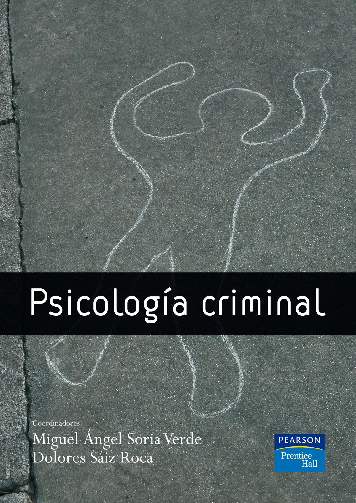 Portada del Libro Psicologia Criminal de Maria Dolores Saiz - 9788483223062